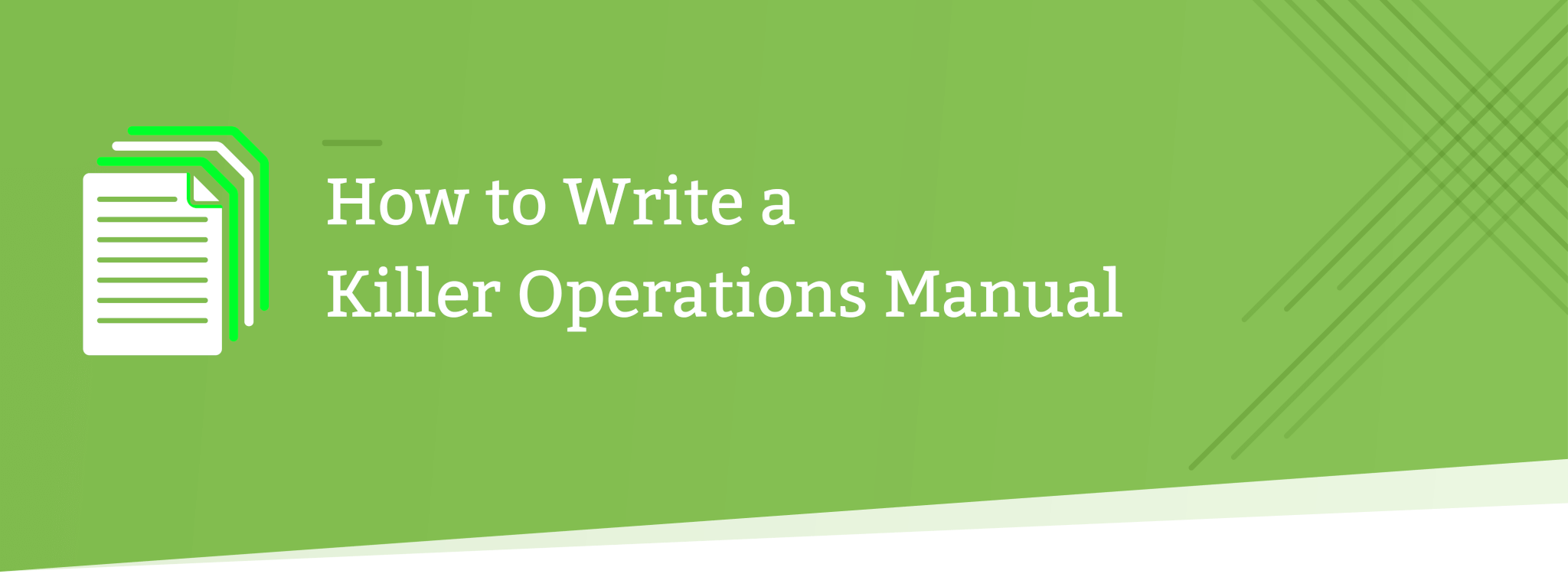 How to Write a Killer Operations Manual [21 Easy Parts] - Tallyfy